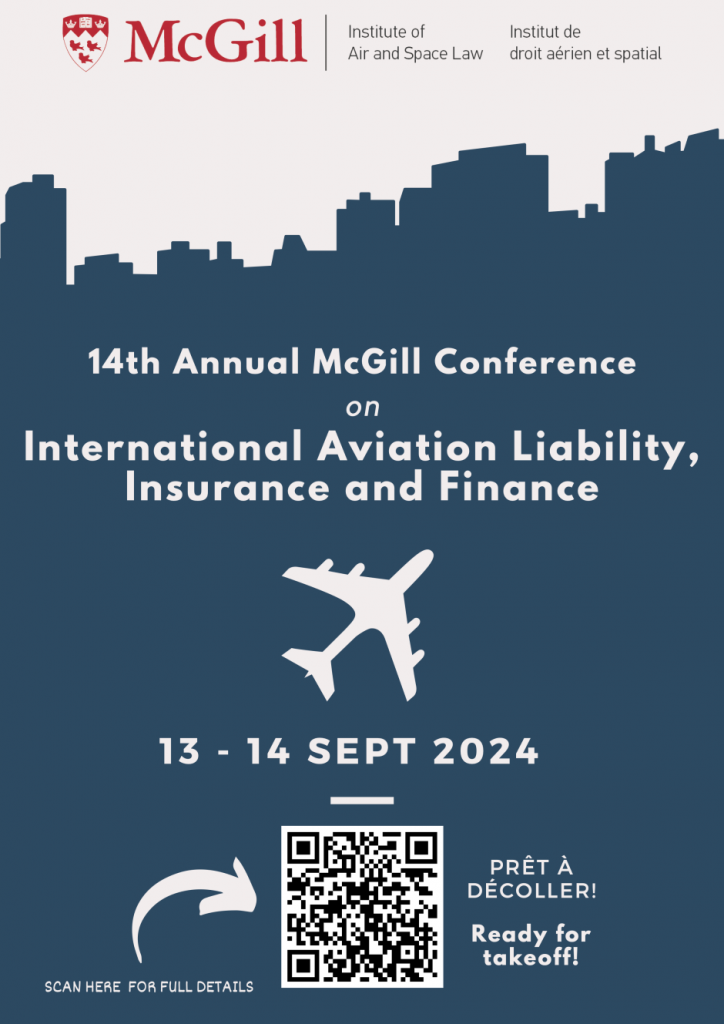 14th Annual McGill Conference on International Aviation Liability, Insurance and Finance – Montreal