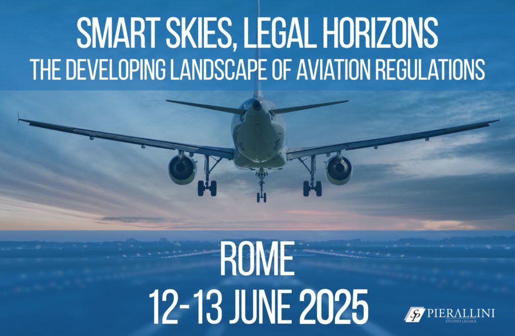 12th Aviation Law Conference 2025 – Smart Skies, Legal Horizons: The Developing Landscape of Aviation Regulations